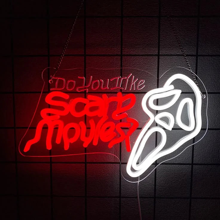Do You Like Scary Movies LED Neon Sign